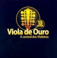 Viola de Ouro Central dos Violeiros – As 21 Mais